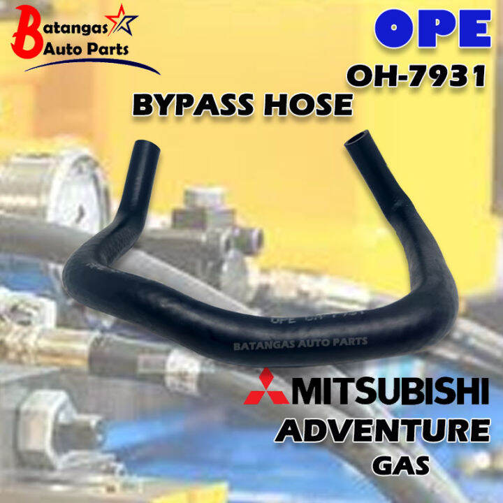 OPE BYPASS HOSE MITSUBISHI ADVENTURE GAS OH7931 Lazada PH