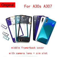 ของแท้เหมาะสำหรับ Samsung Galaxy A30s A307แบตเตอรี่ตัวเรือนฝาหลังเคสฝาหลัง + กรอบกลาง + กล้อง + ถาดสล็อตซิม