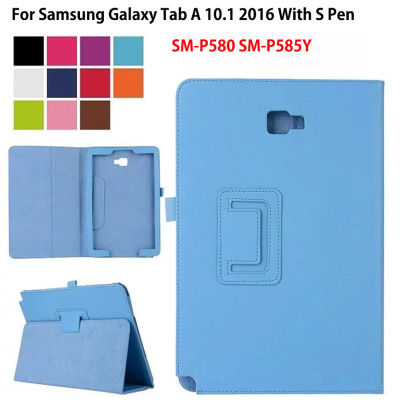 SM-P585Y เคสสำหรับ Samsung Galaxy Tab A A6 10.1 พร้อมปากกา S Pen(2016) SM-P580 P585เคสหนังพับได้ลายลิ้นจี่