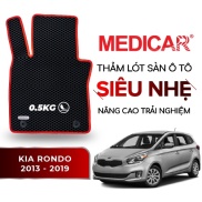 Thảm lót sàn ô tô Medicar xe Kia Rondo 2013 - 2019 - chống nước, không