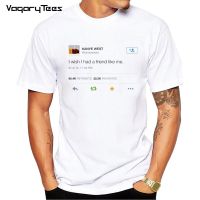 New Kanye Streetwear Men T-Shirt I Wish I Had A Friend Like Me MenS T Shirt Letters T-Shirt Funny Harajuku Men T Shirt