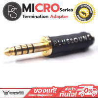 หัวแปลงสัญญาณ plusSound Micro Series Termination Adapter คุณภาพดี