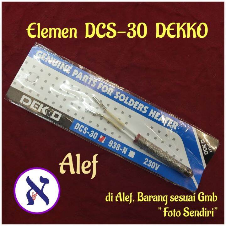 Elemen Solder dekko DCS 30 watt element 30w dcs30 Lazada Indonesia