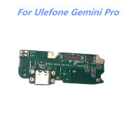 ใหม่สำหรับ Ulefone Gemini Pro ศัพท์มือถือสมาร์ท USB Board Charger Plug อุปกรณ์เสริมอะไหล่