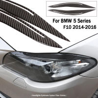 1คู่จริงคาร์บอนไฟเบอร์ไฟหน้าคิ้วเปลือกตาตัดสติกเกอร์ตกแต่งสำหรับ BMW 5 Series F10 2014-2017อุปกรณ์เสริมรถจัดแต่งทรงผม