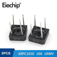 5ชิ้น/ล็อตไดโอดวงจรเรียงกระแสแบบสะพาน KBPC1010 10A 1000V