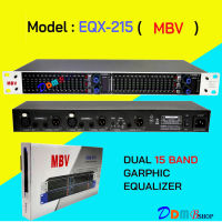 MBV EQX-215 DBX Professional พร้อมอินเทอร์เฟซเอาท์พุทซับวูฟเฟอร์อิสระ Dual 15x2 Segment Equalizer