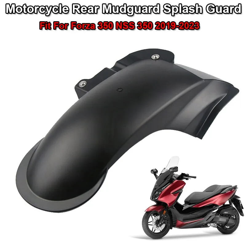 Rear Wheel Hugger Fender Mudguard Mud Splash Guard Mudflap For Honda Forza  350 NSS Forza350 NSS350 2020 - 2023 2022 Accessories