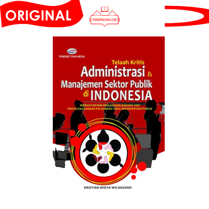 Original Buku Telaah Kritis Administrasi & Manajemen Sektor Publik Di ...