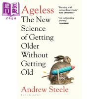 Ageless new science of getting old without getting old Andrew Steele 1[Zhongshang original]