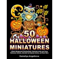 ✒ 50 HALLOWEEN MINIATURES: สมุดระบายสีมีสัตว์ฮาโลวีนที่น่ารักและตลกและมีฉากหน้ากลัว