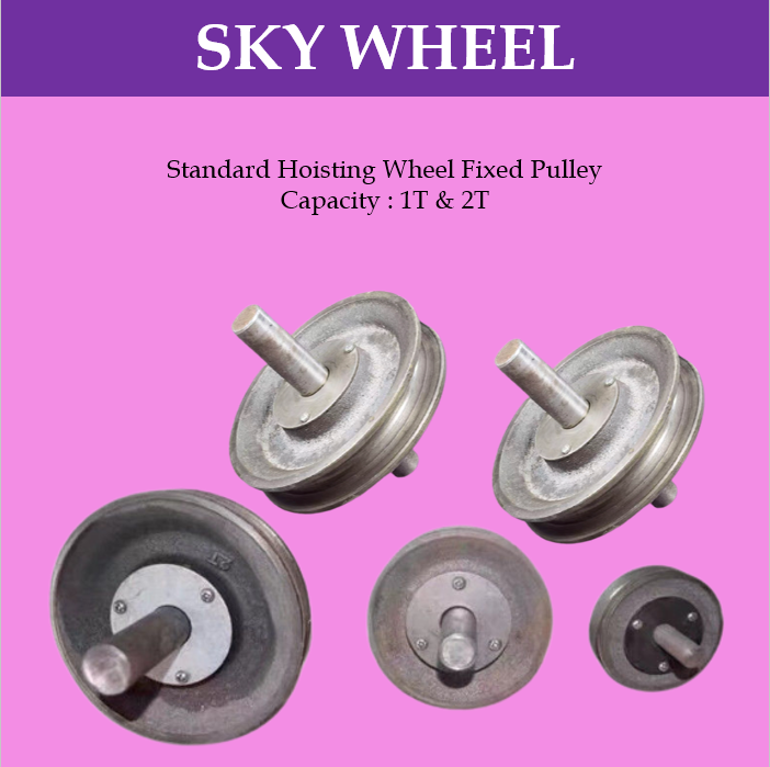 Lifting Equipment 1T 2T Sky Wheel STANDARD HOISTING WHEEL FIXED PULLEY