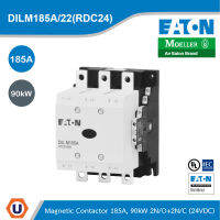 EATON DILM185A/22(RDC24) Contactor, 380 V 400 V 90 kW, 2 N/0, 2 N/C, RDC 24: 24 - 27 V DC, DC Operation, Screw Connection สั่งซื้อที่ร้าน Ucanbuys