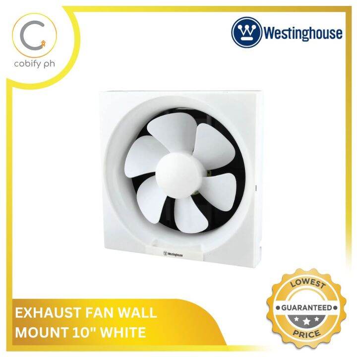 Westinghouse Exhaust Fan Wall Mount 10" White Lazada PH