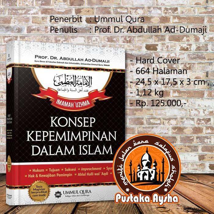 Konsep Kepemimpinan Dalam Islam - Ummul Qura - Pustaka Aysha | Lazada ...