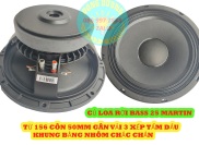 LOA BASS 25 MARTIN XƯƠNG NHÔM TỪ 15 COIL 50 - GIÁ 1 CHIẾC - CỦ LOA RỜI