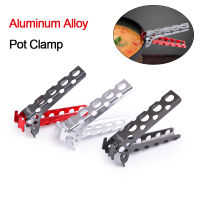 Anti-Hot Anti-Scald Pot Pan Bowl Gripper Aluminium Alloy Pot Clamp Outdoor Cooking Picnic BBQ Cookware Anti-Hot Anti-Scald Handle Holder Clip Clamp Camping Hiking Accessories