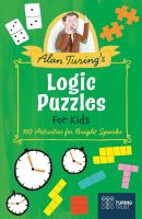 หนังสืออังกฤษใหม่ ALAN TURINGS LOGIC PUZZLES FOR KIDS: 109 MIND-BENDING ACTIVITIES