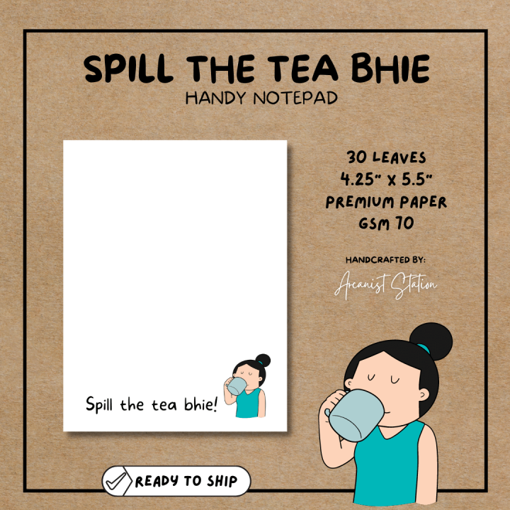 Spill the tea bhie Witty Tagalog Handy Notepad Lazada PH