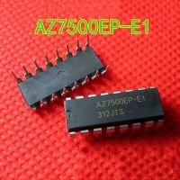 5ชิ้น Az7500bp Az7500ep-e1 Az7500bp-e1วงจรรวม Dip16