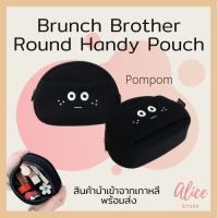 ร้อน, ร้อน★• พร้อมส่ง • บรันช์บราเธอร์ส   กระเป๋าใบเล็ก Brunch Brother Round Handy Pouch