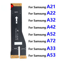 เมนบอร์ดหลักสายเฟล็กซ์ Borad สำหรับ Samsung A32 A325 / A42 A425 / A52 A525 A22 A72 A21 A33 A53 4G 5G