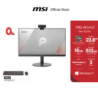 MSI ALL-IN-ONE PC PRO AP241Z 5M-022TH/ 23.8" IPS/ Ryzen 7-5700G/AMD Radeon Graphics/16GB/ SSD 512GB/ Windows 11 Home (ออลอินวัน)