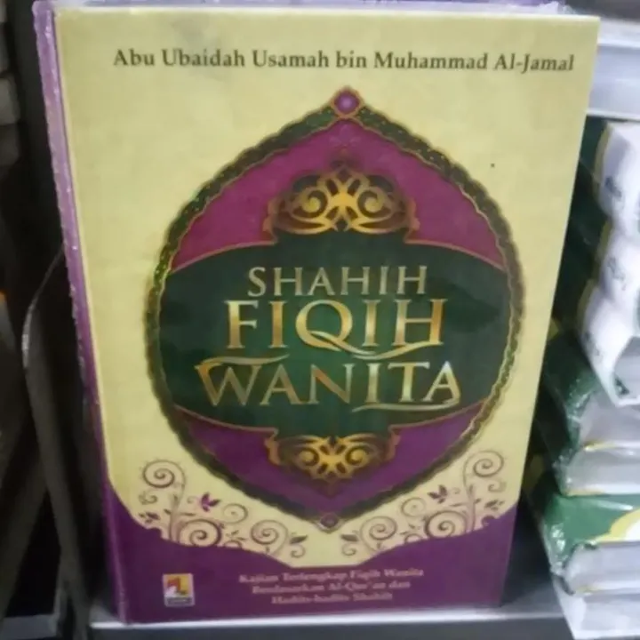 Buku Shahih Fiqih Wanita Abu Ubaidah Usamah Bin Muhammad Al Jamal
