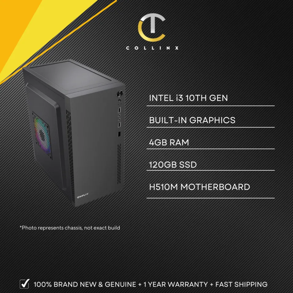 SYSTEM UNIT ] INTEL i3 10100 | 4GB DDR4 RAM | 120GB SSD | 750W PSU