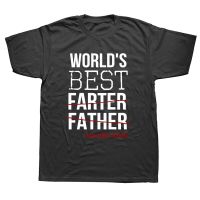 Best Farter Father T shirt Greatest Dad Fart Joke Graphic Cotton Streetwear Short Sleeve O Neck Harajuku T shirt Men XS-6XL