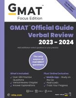 GMAT OFFICIAL GUIDE 2023-2024 VERBAL REVIEW: BOOK + ONLINE QUESTION BANK