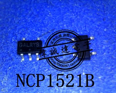 1Pieces new Original NCP1521B NCP1521BSNT NCP1521BSNT1G type GALRYB SOT23-5 In stock real picture