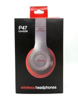 หูฟังบลูทูธ รุ่น P47 Wireless Bluetooth Stereo Headset แบบครอบไร้สาย ไวเลส wireless