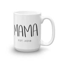 Mama custom date, coffee mug, ceramic white tea cup Mothers Day gift, custom, personalized, mom mug