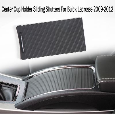 Car Center Console Sliding Shutters Cup Holder Roller Blind Cover Car-Styling for Buick Lacrosse 2009-2012