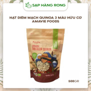Hạt Diêm Mạch Quinoa 3 Màu Hữu Cơ Amavie Foods 500g