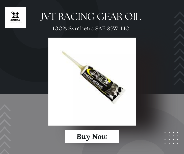 JVT Racing Gear Oil 100 Synthetic SAE 85W140 120ml Lazada PH