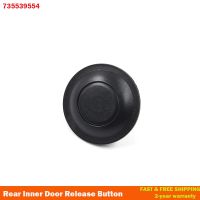 Rear Inner Door Release Button For Fiat Ducato Peugeot Boxer Citroen Relay 2006-2021 735539554 735426396 8728.30 1607485980