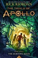 Spot Apollo trials 3: Burning MAZEปกแข็งการทดลองของAPOLLO Book Three The Burning MAZEโดย