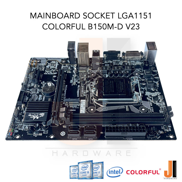 mainboard-colorful-b150m-d-v23-lga-1151-รองรับ-cpu-gen-6xxx-และ-gen-7xxx-มือสองสภาพดีมีการรับประกัน