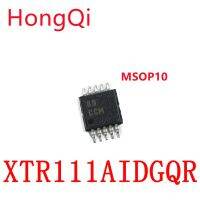 5PCS 100% New Original XTR111AIDGQR XTR111 MSOP-10 CCM  In Stock WATTY Electronics