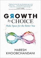 หนังสืออังกฤษใหม่ Growth By Choice: Make space for the better you