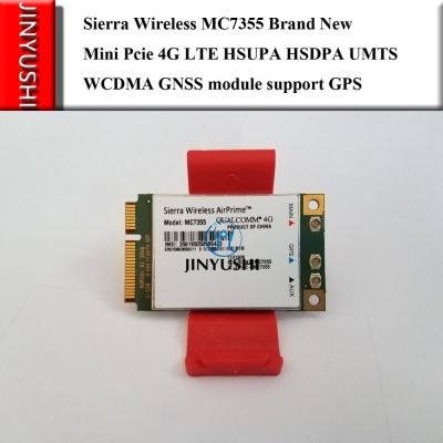 JINYUSHI For MC7355 PCI-E 4G LTE HSUPA HSDPA UMTS WCDMA GNSS module support GPS 100% NEW Original stock 1PCS Free Shipping