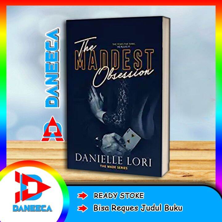 The Maddest Obsession Book by Danielle Lori Lazada
