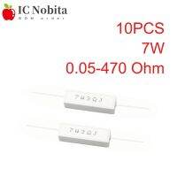 7W ความต้านทานตัวต้านทานซีเมนต์เซรามิค0.1 0.05 0.22 0.33 0.47 0.5 1 2.7 3.3 3.9 4 5.1 5.6 6.8 8 10 47 56 68 100 120 300 470โอห์ม