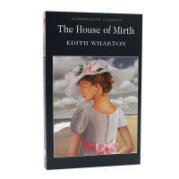 House Of MirthนวนิยายEdith Wharton,ภาษาอังกฤษรุ่นแรกHappy House,เป็นที่มีชื่อเสียงอเมริกันผลงานวรรณกรรมซึ่งมูลค่าปกอ่อน