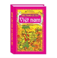 100 truyện cổ tích Việt Nam (Tái bản) (bìa cứng)