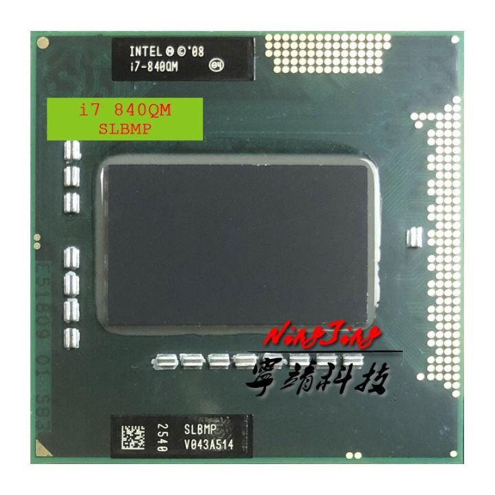 Intel Core I7-840QM I7 840QM SLBMP 1.8 Ghz ใช้ Quad-Core แปด-Thread เครื่องประมวลผลซีพียู8W 45W ซ็อกเก็ต G1 / Rpga988a