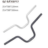 LITEPRO 25.4X580mm M Handlebar สำหรับจักรยานพับ Brompton ความสูง120 160มม. จักรยานพับ M Handlebar กระบวนการรวม