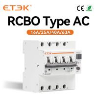 ETEK Type AC RCBO เบรกเกอร์อัตโนมัติที่เหลือ 10KA 3P + N 2P 16a 25a 40a 63a การป้องกันการรั่วไหลของกระแสเกิน 30mA EKL5